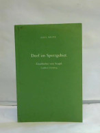 Dorf Im Sperrgebiet. Geschichte Von Stapel. Landkreis Lüneburg Von Beste, Axel - Ohne Zuordnung