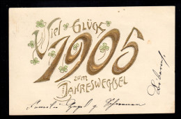 AK Neujahr: Vergoldete Jahreszahl 1905 Glückwünsche, BIBERACH A.d. RISS 30.12.04 - Neujahr