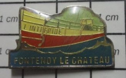 1618B Pin's Pins / Beau Et Rare : BATEAUX / PENICHE ? L'INTREPIDE FONTENOY LE COMTE - Bateaux