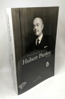 Hubert Pierlot. 1883-1963 + Cahier Biographique - Biographien