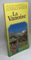 La Vanoise - Tourismus