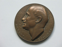 Médaille ROBERT SCHUMAN - 1ere étape De La Fédération Européenne 9 Mai 1960  **** EN ACHAT IMMEDIAT **** - Professionali / Di Società