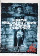 Paris :CARTE-COM Publicitaire LES MARTYRS DE PARIS:le Vampire De Montparnasse    (PPP47145) - Advertising