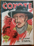 C1 ESPAGNE Mallorqui LE COYOTE # 12 Le SIGNE DU COBRA Zorro 1955 BATET Western PORT INCLUS France - Avventura