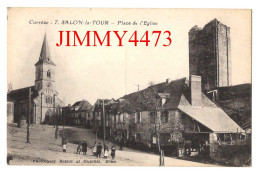 CPA - SALON-la-TOUR - Place De L'Eglise ( Rue Bien Animée ) ( Canton De Uzerche ) N° 7 - Phot. Bessot Et Guionte à Brive - Uzerche