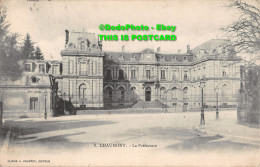 R424608 Chaumont. La Prefecture. A. Pourtoy. 1906 - Wereld