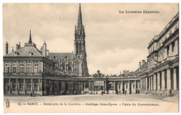 CPA 54 - NANCY (Meurthe Et Moselle) - 46. Hémicycle De La Carrière, Basilique Saint-Epvre, Palais Du Gouvernement - Nancy