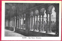 ROMA - CHIESA DI S.PAOLO - CHIOSTRO - FORMATO PICCOLO - EDIZ. ORIGINALE ANNI 30 - NUOVA - Kirchen