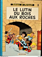 Peyo - Johan Et Pirlouit - 3 - Le Lutin Du Bois Aux Roches - Dupuis - ( 1980 ) . - Johan Et Pirlouit