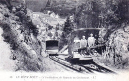 63 - Puy De Dome - LE MONT DORE  -   Le Funiculaire Du Capucin Au Croisement - Le Mont Dore