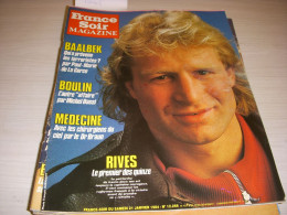 FRANCE SOIR MAGAZINE 12266 21.01.1984 RIVES BALBEK BOULIN RENAUD PARIS DAKAR - Gente