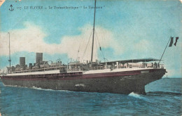 TRANSPORTS - Bateaux - Paquebots - Le Havre - Le Transatlantique - La Touraine - Colorisé - Carte Postale Ancienne - Paquebote