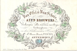 ANTWERPEN-ANVERS " VAN OFFEL&VAN SCHOOR-AZIJN BROUWERS"LITH.J.BROUWERS-127/85MM - Porcelana