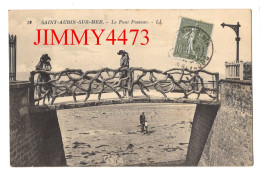 CPA - SAINT-AUBIN-sur- MER En 1925 - Le Pont Pasteur ( Bien Animé ) N° 19 - L L - IMP. Lévy EtNeurdein - Saint Aubin