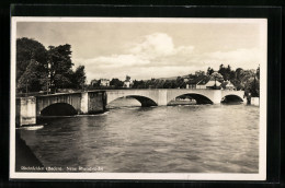 AK Rheinfelden /Baden, Neue Rheinbrücke  - Rheinfelden