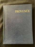 Provence Selon Jean Giono Dédicace Signature  Hachette Album Guides Bleus 1954 - Provence - Alpes-du-Sud