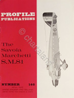 Profile Publications N. 146 - The Savoia Marchetti S.M. 81 - Altri & Non Classificati