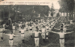 ÉTAMPES - Concours De Gymnastique 26 Juin 1910 - Les Mouvements D'ensemble N°125 - Etampes