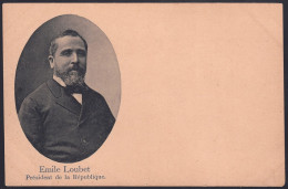 +++ CPA - Politique - Emile LOUBET - Président De La République // - Personaggi