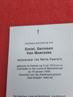 Doodsprentje Emiel Germaan Van Moerzeke / Hamme 8/7/1910 - 10/1/2000 ( Maria Saerens ) - Religion & Esotericism