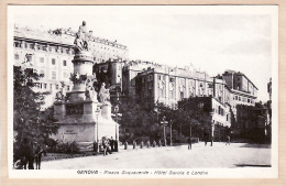 26865 / ⭐ GENOVA GENOA Liguria Piazza ACQUAVERDE Hotel SAVOIA E LONDRA 1920s - ¤ AP 57235 Italy Italie Italia Italien  - Genova (Genoa)