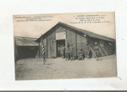 GUERRE EUROPEENE 1914 17 LES TROUPES AMERICAINES EN FRANCE POSTE DE POLICE DU CAMP  DRAPEAUX USA .... - War 1914-18
