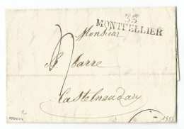 1821 Tissie Gally  33 Montpellier Pour Barre Castelnaudary Marque Postale DEB 10 Limoux Rare - 1701-1800: Precursors XVIII