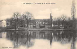 93-LE RAINCY-EGLISE ET LA PIECE D EAU-N°6025-G/0323 - Le Raincy