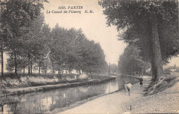 93-PANTIN-CANAL DE L OURCQ-N°6025-G/0189 - Pantin