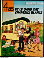 Chaulet / Craenhals - Les 4 As Et Le Gang Des Chapeaux Blancs - Casterman - ( 1983 ) . - 4 As, Les