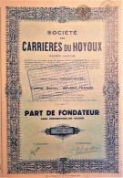 S.A. Société Des Carrières Du Hoyoux - Part De Fondateur - Miniere