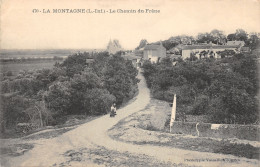 44-LA MONTAGNE-LE CHEMIN DU FRENE-N°6029-A/0245 - La Montagne
