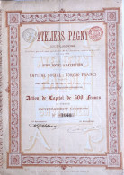 Ateliers Pagny - Saventhem - Action De Capital De 500 Francs - 1899 - Industry