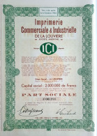 Imprimerie Commerciale & Industrielle De La Louvière - 1949 - Part Sociale - Otros & Sin Clasificación