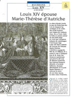 FICHE ATLAS: LOUIS XIV EPOUSE MARIE-THERESE D'AUTRICHE -BOURBONS - Geschichte