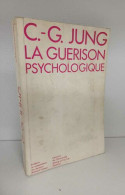 La Guérison Psychologique - Psychologie & Philosophie
