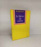 Se Libérer Du Connu - Geheimleer