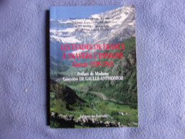 Les évadés De France à Travers L'Espagne Guerre 1939-1945 - Geschiedenis