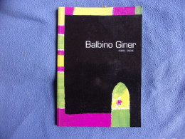 Balbino Giner 1955-2005 - Kunst