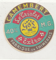 G G 283 /  ETIQUETTE DE FROMAGE  CAMEMBERT   LE TRIOLET  SAINT ANGE  FABRIQUE EN THIMERAIS  (EURE & LOIRE) - Quesos