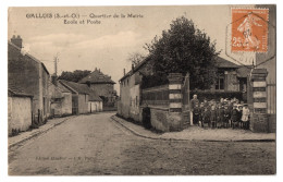 CPA 78 - GALLUIS (Yvelines) - Quartier De La Mairie - Ecole Et Poste (petite Animation) -  - Autres & Non Classés