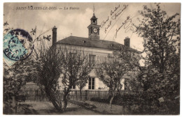 CPA 78 - SAINT ILLIERS LE BOIS (Yvelines) - La Mairie - Autres & Non Classés