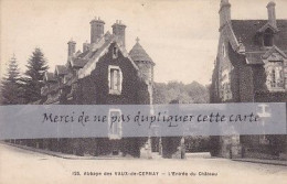 1-78128 01 01+17 - LES VAUX DE CERNAY - ABBAYE - L'ENTREE DU CHÂTEAU - Cernay-la-Ville