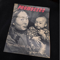 Revue PROMESSES CHINE CHINOIS COMMUNISTES   Pub - Sonstige & Ohne Zuordnung