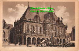 R425853 Bremen. Das Rathaus. Alb. Rosenthal. Nr. 725 - Monde