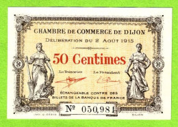 FRANCE / CHAMBRE De COMMERCE De DIJON/ 50 CENT. / 2 AOUT 1915 / N° 050,98 / SERIE - Chambre De Commerce