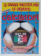 65385 Album Figurine Calciatori Panini Edizione L'Unità - Stagione 1967/68 - Edition Italienne