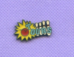 Rare Pins Bowling Tours Indre Et Loire I398 - Bowling