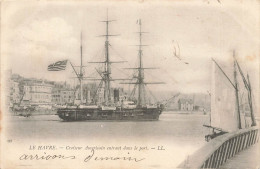 Le Havre * Bateau Croiseur Américain Entrant Dans Le Port * Voilier 3 Mâts - Portuario