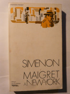 GEORGES SIMENON - MAIGRET A NEW YORK - PRESSES POCKET - TOTAL G - 1972 - Historic